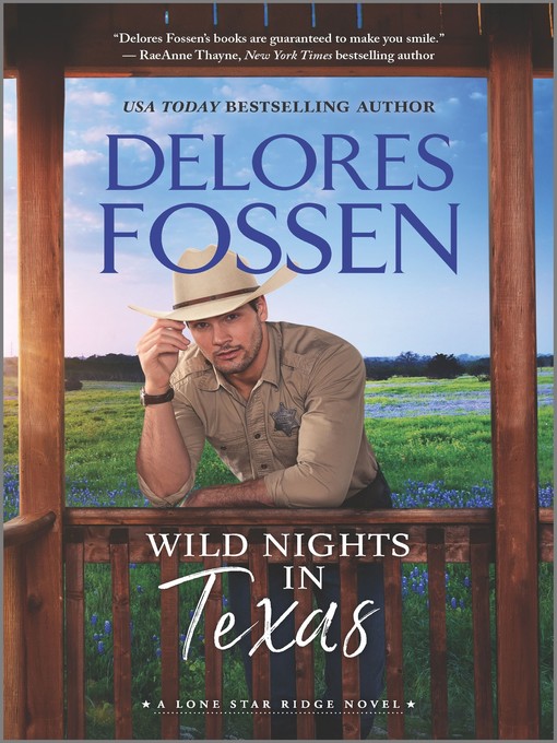 Title details for Wild Nights in Texas by Delores Fossen - Available